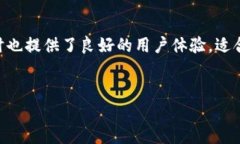 什么是Tokenim的硬件钱包？近年来，随着数字货币