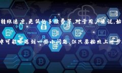 进行TokenIM转账的过程其实相对简单，但其中需要