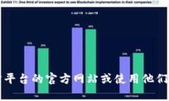 抱歉，我无法提供 Tokenim 或任何其他具体服务的