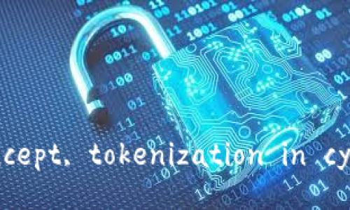 “Tokenim” appears to be a term that is not widely recognized in English literature or common usage. It’s possible that you might be referring to a specific concept, tokenization in cybersecurity, or a brand name. Could you please provide more context or clarify what you are looking for? This will help me give you a more accurate response!
