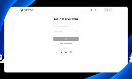 中国安卓加密钱包官网入口 - 安全可靠的数字资产管理方案